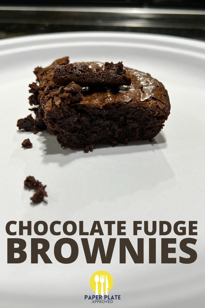 Chocolate Fudge Brownies from Scratch Paper Plate Approved